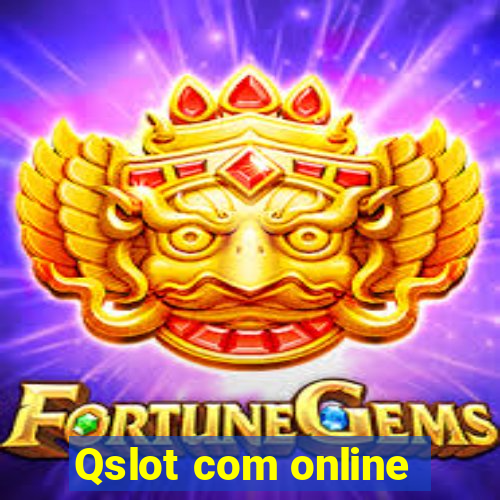 Qslot com online